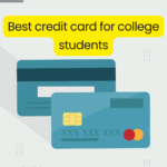 best credit card for college students
