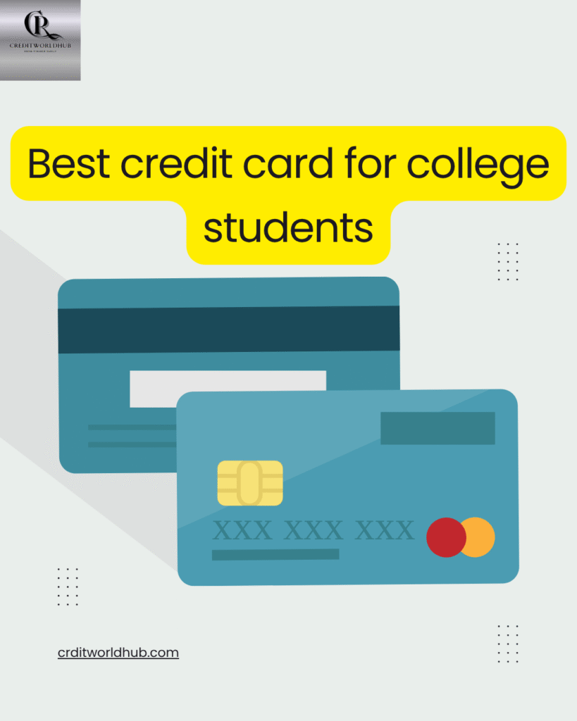 best credit card for college students