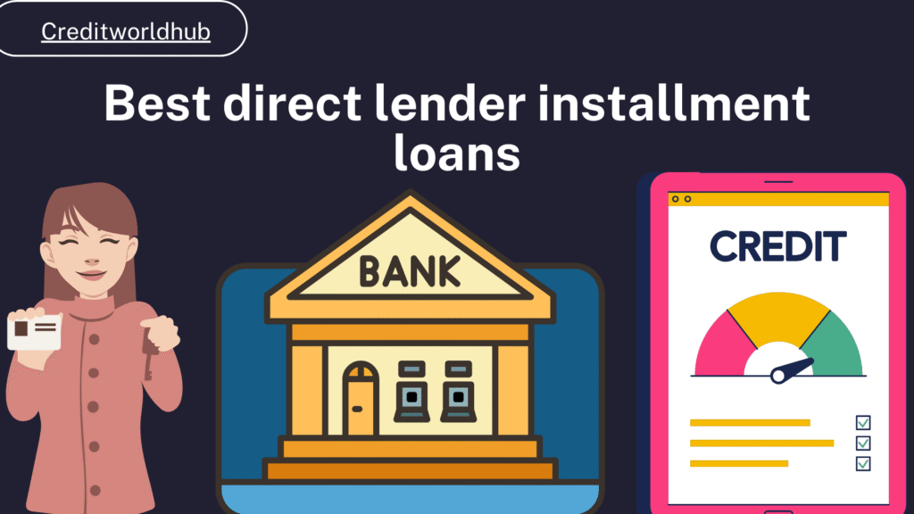 best direct lender installment loans