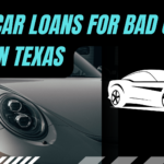 Car Loans for Bad Credit in Texas