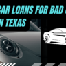 Car Loans for Bad Credit in Texas