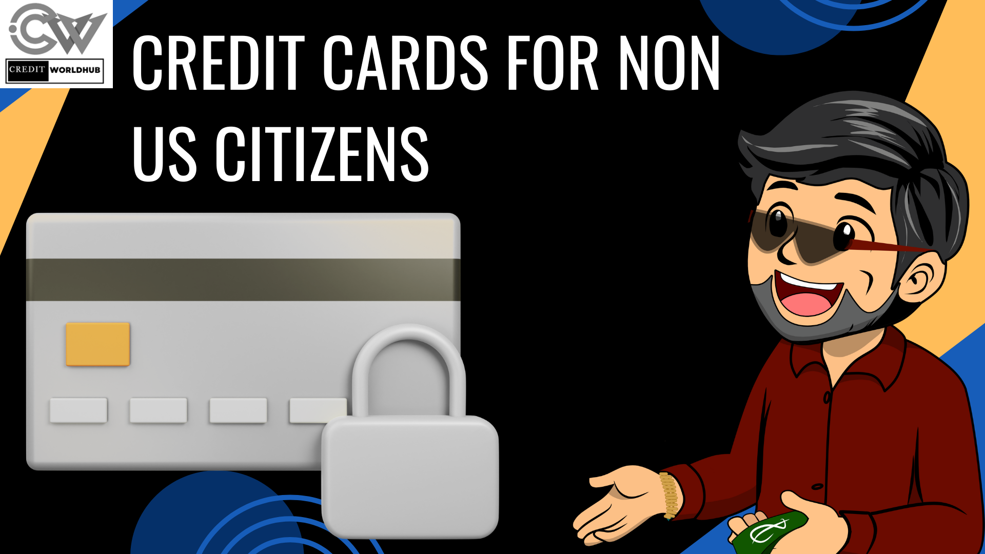 credit cards for non US citizens